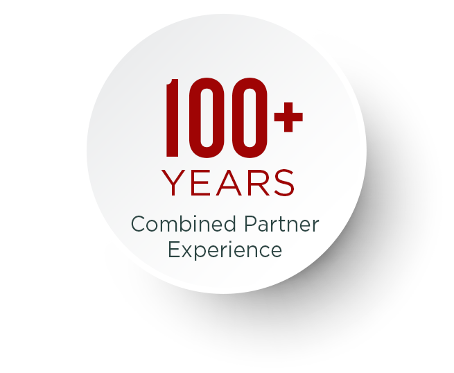 Over 100 Years of Combined Partner Experience